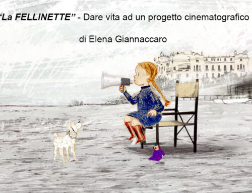 LA FELLINETTE – Un Progetto Cinematografico