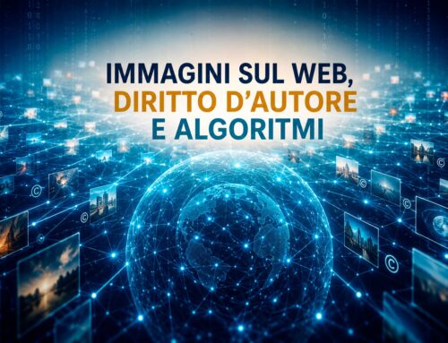 Immagini sul web, diritto d’autore e algoritmi